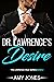 Dr. Lawrence's Desire: The ...