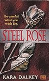 Steel Rose