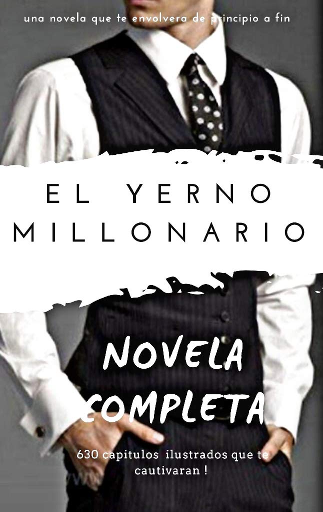 El yerno millonario (Kindle Edition)