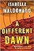 A Different Dawn (Nina Guer...