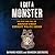 I Got a Monster: The Rise and Fall of America's Most Corrupt Police Squad