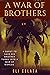 A War of Brothers