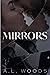 Mirrors (Reflections)