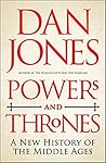 Powers and Thrones by Dan Jones