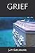 grief