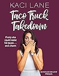 Taco Truck Takedown