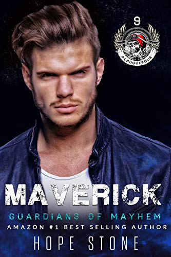 Maverick (Guardians of Mayhem MC: Santa Fe Chapter #2)