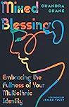 Mixed Blessing: E...