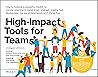High-Impact Tools for Teams by Stefano Mastrogiacomo