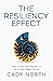 The Resiliency Effect: How ...