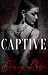 Captive (Vow of Revenge #2)