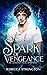 Spark of Vengeance (Imdalin...