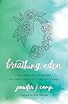 Breathing Eden: C...