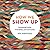 How We Show Up: Reclaiming Family, Friendship, and Community