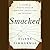 Smacked: A Story of White-Collar Ambition, Addiction, and Tragedy