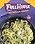 Full House Cookbook by Rene Reed