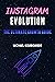 Instagram Evolution