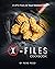 X-Files Cookbook: A UFO Par...
