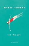 Grown Ups by Marie Aubert