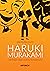 Haruki Murakami i aktorzy jego teatru wyobraźni