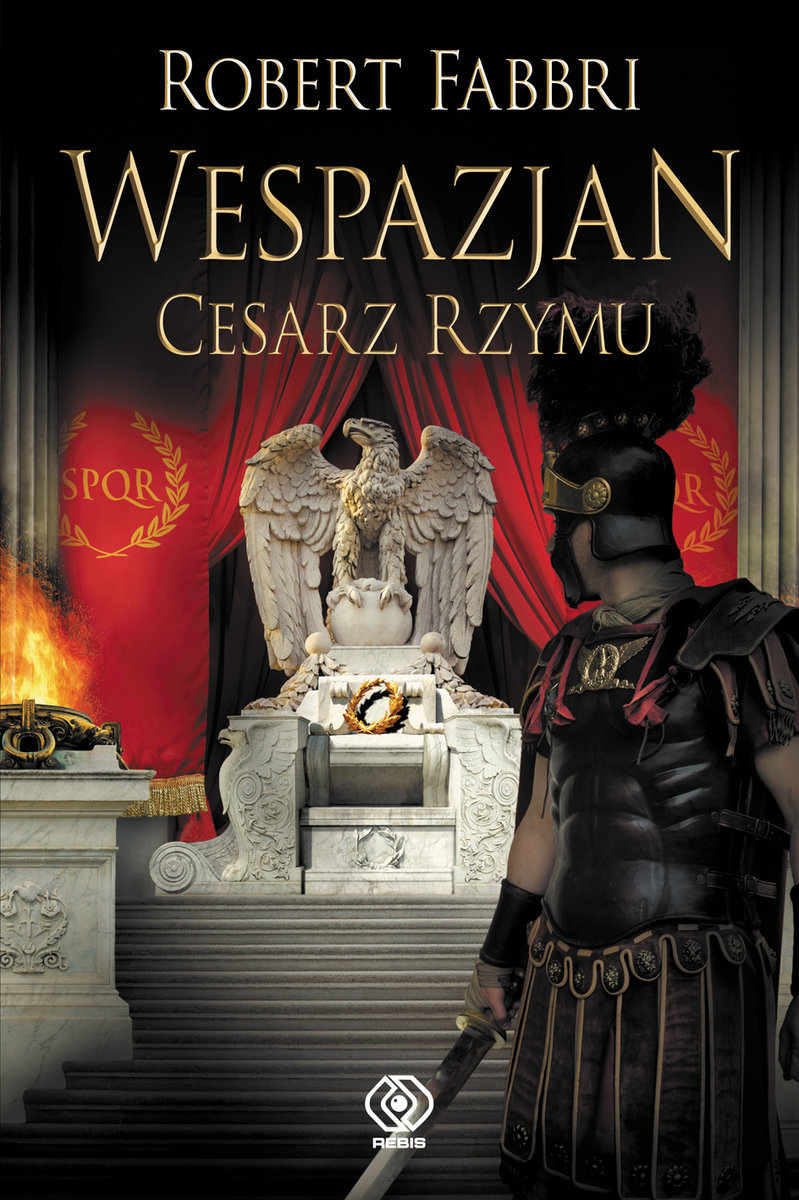 Cesarz Rzymu (Wespazjan, #9)