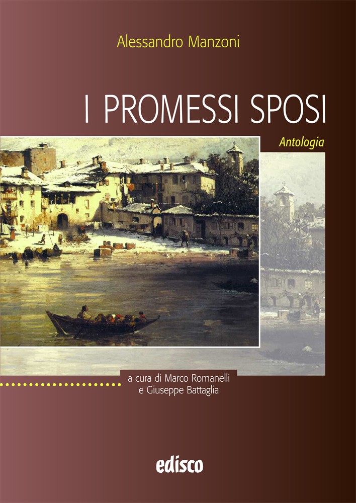 I promessi sposi. Edizione antologica