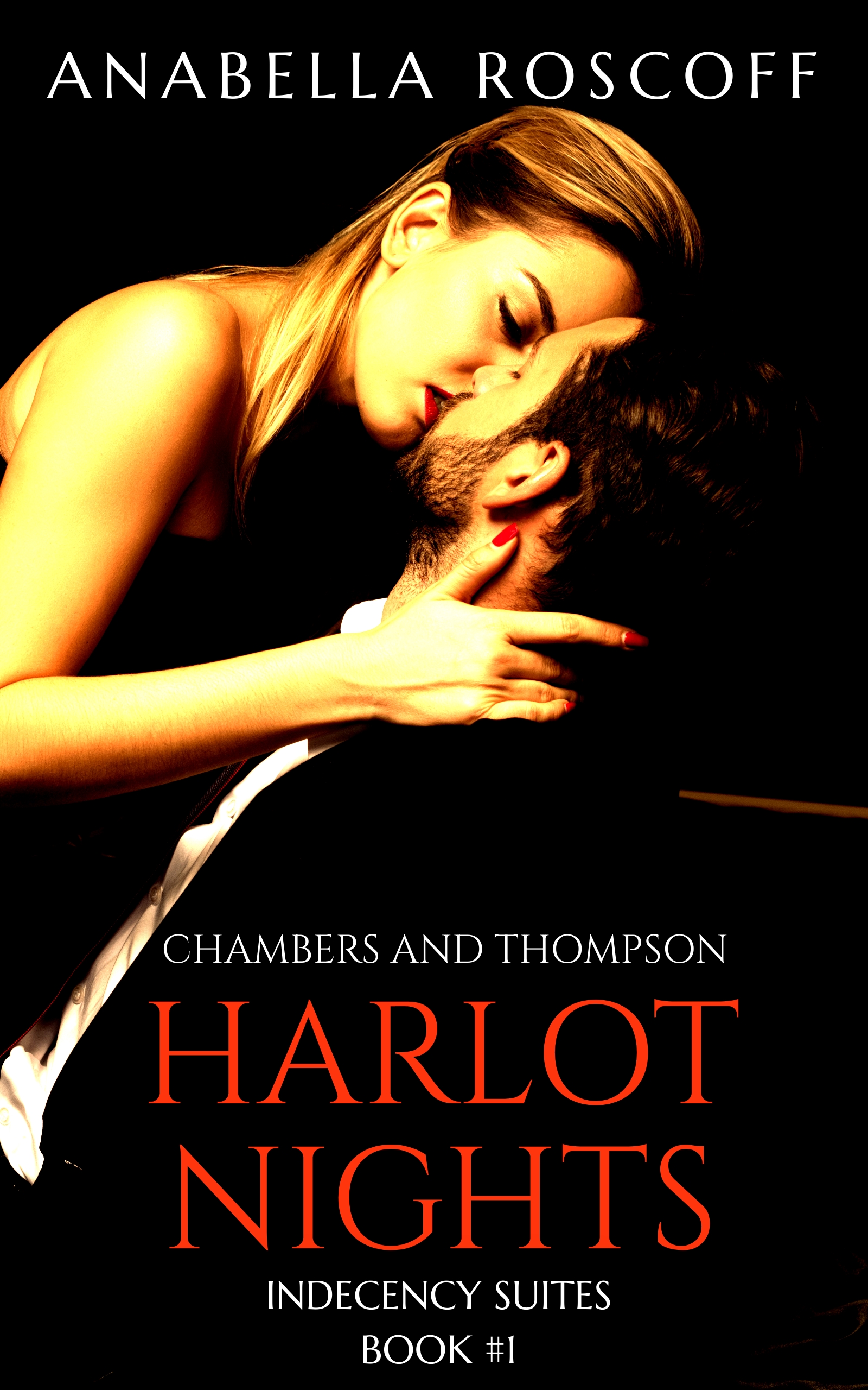 Harlot Nights: Chambers and Thompson (Indecency Suites Novellas #1)