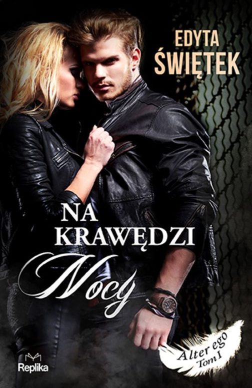 Na krawędzi nocy (Alter ego, #1)