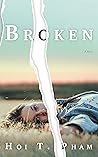 Broken by Hoi T. Pham
