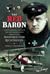 The Red Baron: A Photograph...