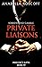 Private Liaisons: Sorrens a...