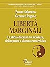Libertà marginali...