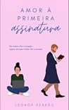 Amor à Primeira A...
