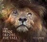 Lion: Pride Before the Fall