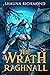 The Wrath of Raghnall
