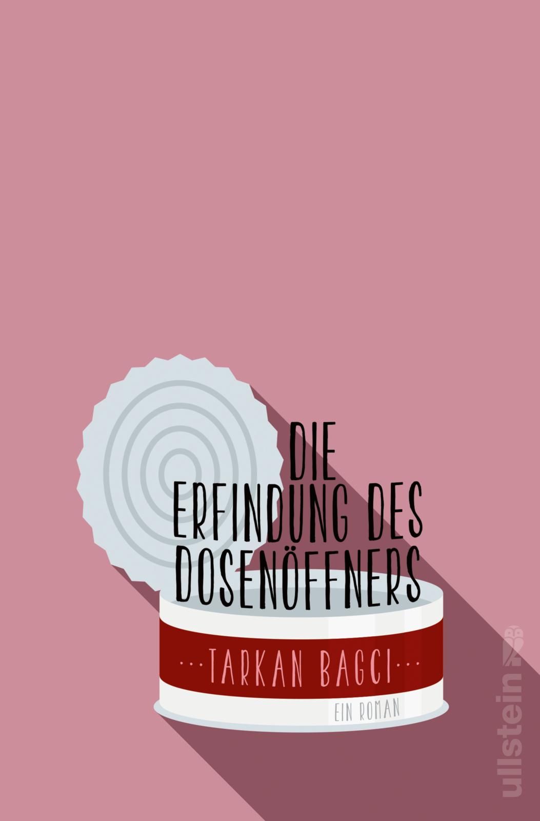 Die Erfindung des Dosenöffners (Hardcover)