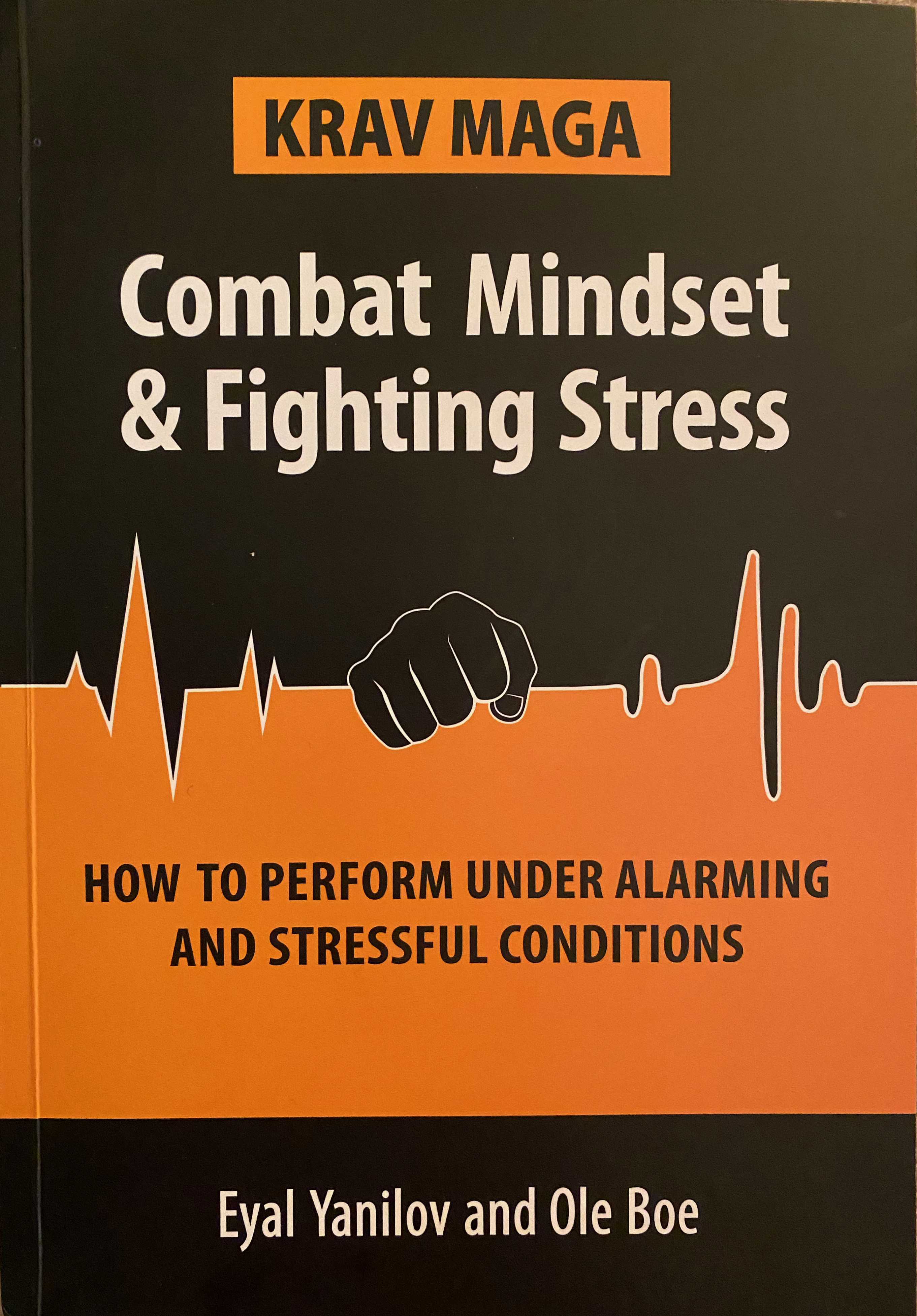 Combat Mindset & Fighting Stress
