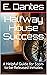 Halfway House Success: A He...