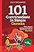 101 Conversations in Simple German: Short, Natural Dialogues to Improve Your Spoken German From Home (101 Conversations: German Edition)
