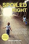 Spoiled Right: De...