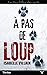 À pas de loup (French Edition)
