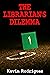 The Librarian's Dilemma