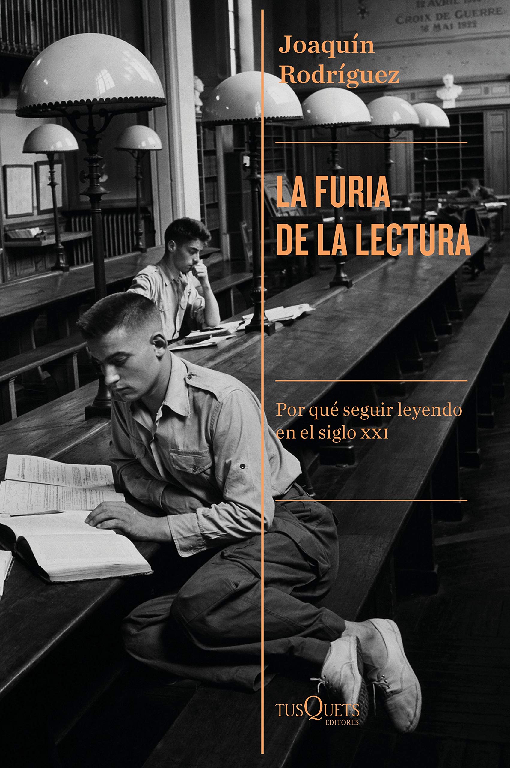 La furia de la lectura: Por qué seguir leyendo en el siglo XXI (Paperback)