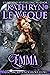 Emma (The Lore Chronicles #...