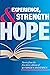 Experience, Strength and Ho...