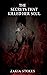 The Secrets that Killed Her Soul by Zakia Stokes