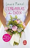 L'Embarras du choix by Laure Manel