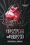 Nascosta nell'abisso by Emanuela A. Imineo