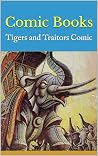 Tigers and Traito...