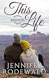 This Life (Murphy Brothers #4)